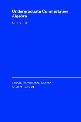 【预售】Undergraduate Commutative Algebra