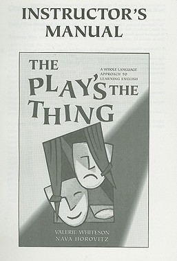 【预售】The Play's the Thing Instructor's Manual: A Whole