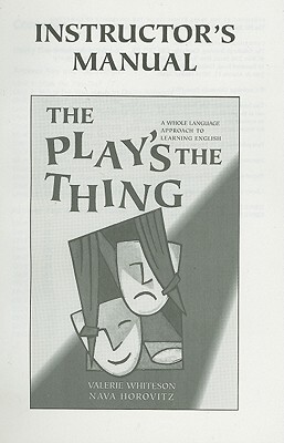 【预售】The Play's the Thing Instructor's Manual: A Whole