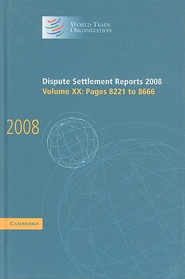 【预售】Dispute Settlement Reports, Volume XX: Pages