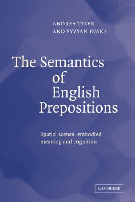 【预售】The Semantics of English Prepositions: Spatial