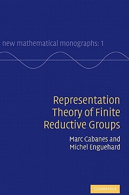【预售】Representation Theory of Finite Reductive Groups