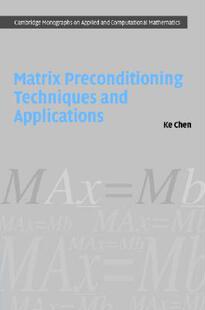 【预售】Matrix Preconditioning Techniques and Applications