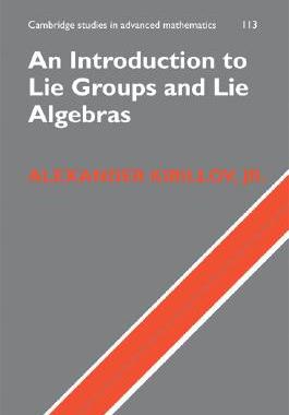 【预售】An Introduction to Lie Groups and Lie Algebras