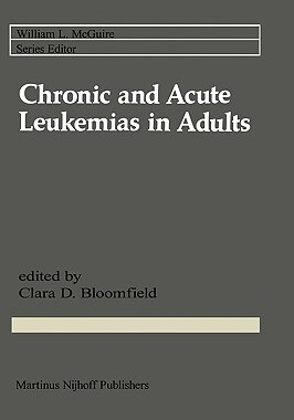 【预售】Chronic and Acute Leukemias in Adults