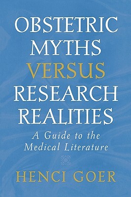 【预售】Obstetric Myths Versus Research Realities: A Guide