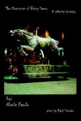【预售】The Craziness of Being Sane: A Collection of Poetry