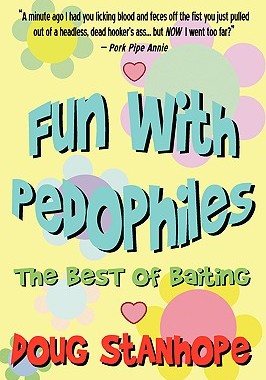 【预售】Fun with Pedophiles: The Best of Baiting