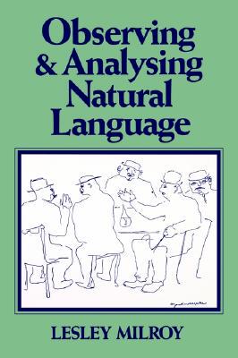 【预售】Observing And Analysing Natural Language - A