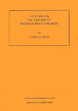 【预售】Lectures on the Arithmetic Riemann-Roch Theorem