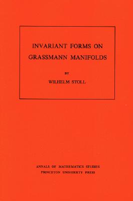 【预售】Invariant Forms on Grassmann Manifolds