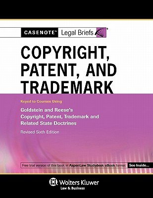 【预售】Casenote Legal Briefs: Copyright, Patent & Trademark