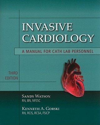 【预售】Invasive Cardiology: A Manual for Cath Lab