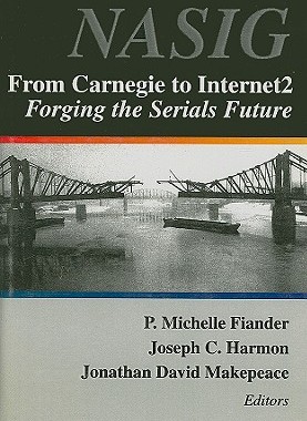 【预售】From Carnegie to Internet2: Forging the Serials