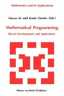 【预售】Mathematical Programming: Recent Developments and