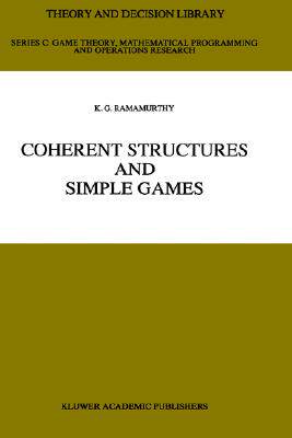 【预售】Coherent Structures and Simple Games