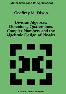 【预售】Division Algebras:: Octonions Quaternions Complex