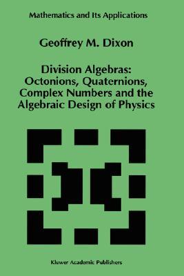 【预售】Division Algebras:: Octonions Quaternions Complex