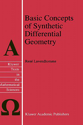 【预售】Basic Concepts of Synthetic Differential Geometry