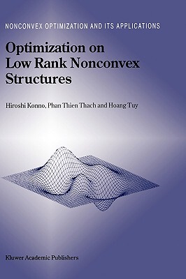 【预售】Optimization on Low Rank Nonconvex Structures