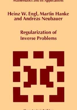 Regularization of Inverse Problems