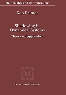 【预售】Shadowing in Dynamical Systems: Theory and