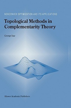 【预售】Topological Methods in Complementarity Theory