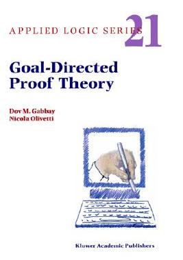 【预售】Goal-Directed Proof Theory