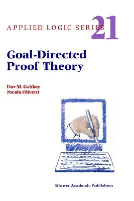 【预售】Goal-Directed Proof Theory