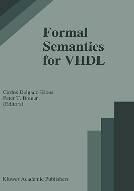 【预售】Formal Semantics for VHDL