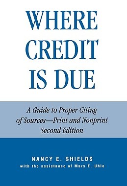【预售】Where Credit Is Due: A Guide to Proper Citing of