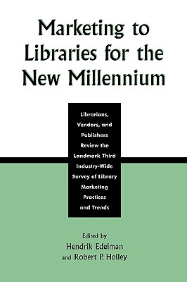 【预售】Marketing to Libraries for the New Millennium: