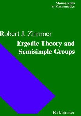 【预售】Ergodic Theory and Semisimple Groups