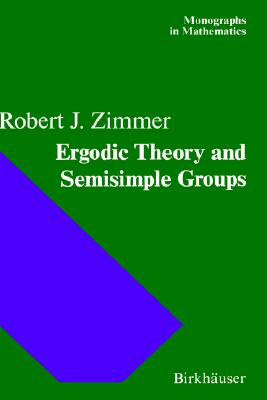 【预售】Ergodic Theory and Semisimple Groups