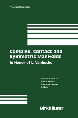 【预售】Complex, Contact and Symmetric Manifolds: In Honor