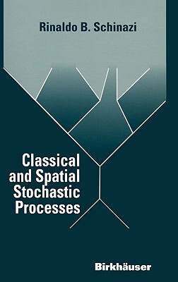【预售】Classical and Spatial Stochastic Processes
