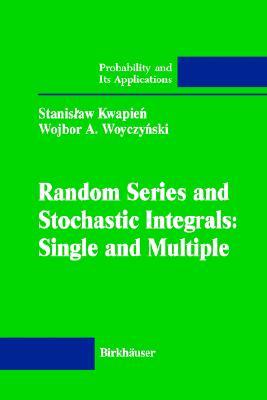 【预售】Random Series and Stochastic Integrals: Single and