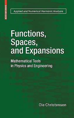 【预售】Functions, Spaces, and Expansions: Mathematical