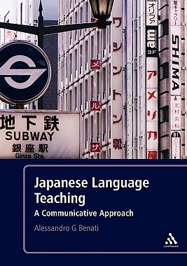 【预售】Japanese Language Teaching: A Communicative