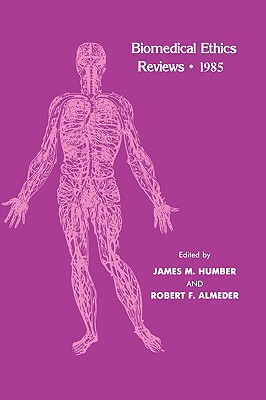 【预售】Biomedical Ethics Reviews ' 1985