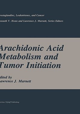 【预售】Arachidonic Acid Metabolism and Tumor Initiation