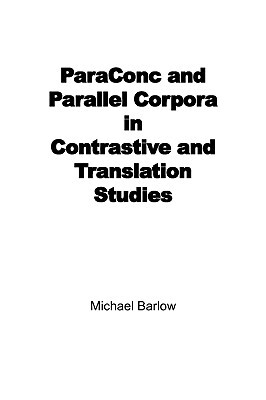 【预售】Paraconc and Parallel Corpora in Contrastive and