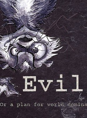 【预售】Evil-Or- A Plan for World Domination