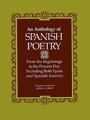 【预售】An Anthology of Spanish Poetry: From the Beginnings