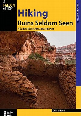 【预售】Hiking Ruins Seldom Seen: A Guide to 36 Sites Across