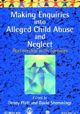 【预售】Making Enquiries Into Alleged Child Abuse & Neglect