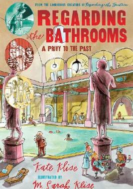 【预售】Regarding the Bathrooms: A Privy to the Past