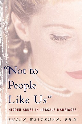 【预售】Not to People Like Us: Hidden Abuse in Upscale