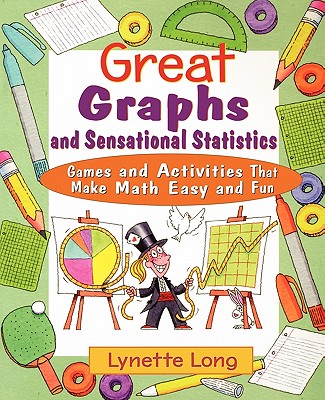 【预售】Great Graphs And Sensational Statistics: Games And