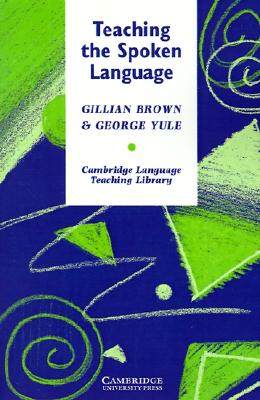 【预售】Teaching the Spoken Language: An Approach Based on